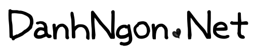 Danh ngôn hay – DanhNgon.Net